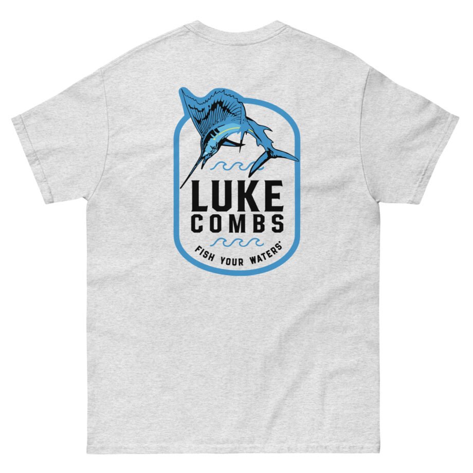 Luke Combs Fish Your Waters Sailfish Unisex classic tee