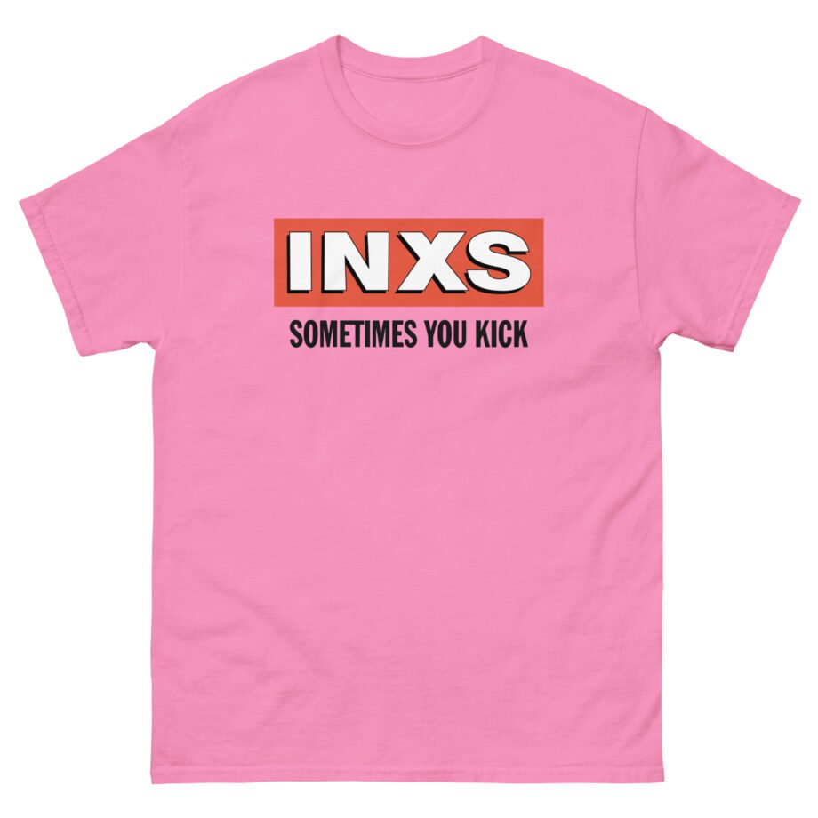 Inxs Sometimes You Kick Unisex classic tee