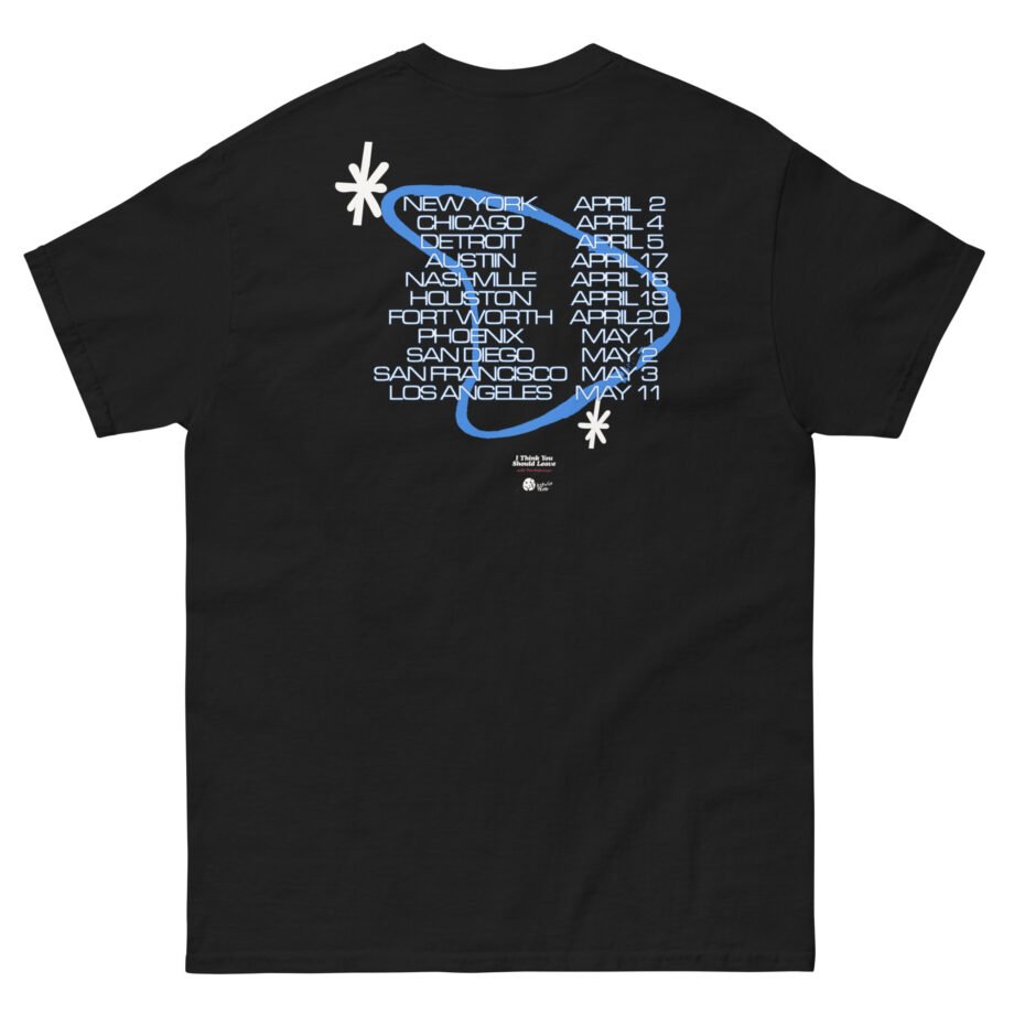 I Think You Should Leave Tour Unisex classic tee