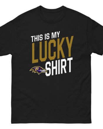 Ravens This is My Lucky Unisex classic tee