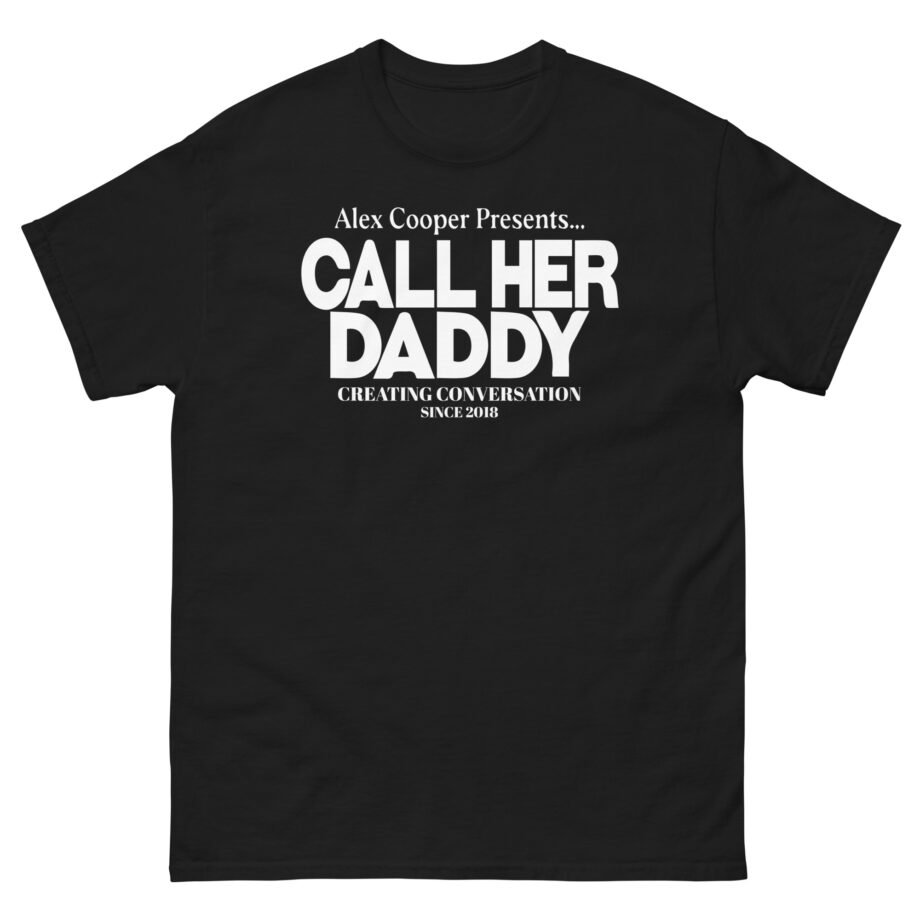 I Am Unwell Call Her Daddy Unisex classic tee