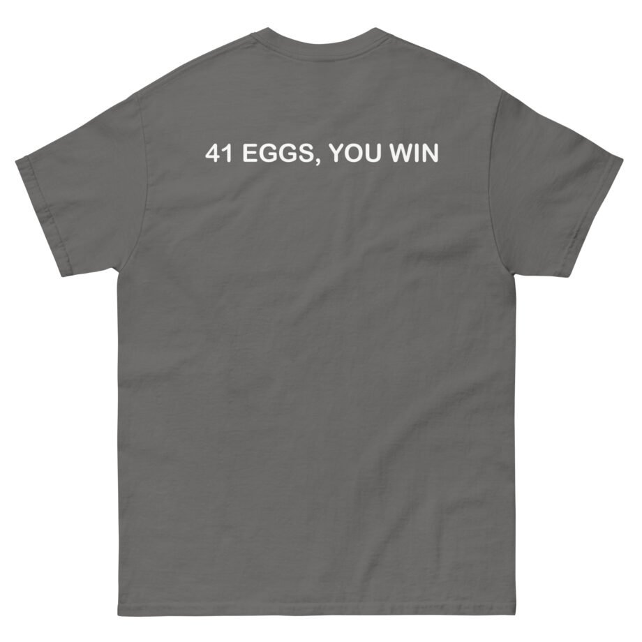 I Think You Should Leave River 41 Eggs You Win Unisex classic tee