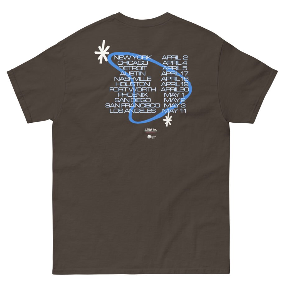 I Think You Should Leave Tour Unisex classic tee