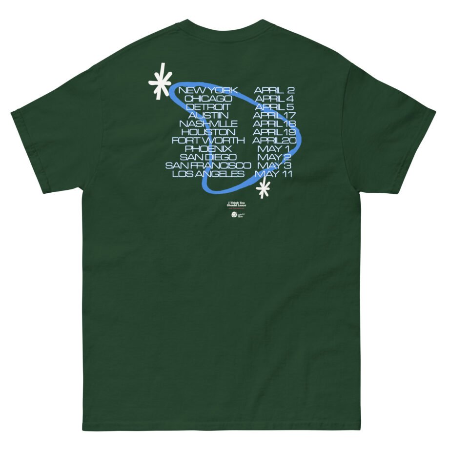 I Think You Should Leave Tour Unisex classic tee