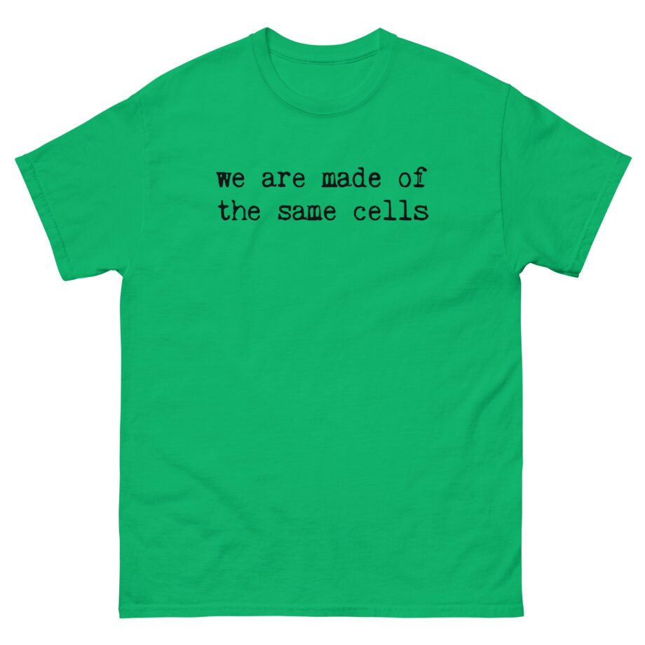 Alanis Morissette we are made of the same cells Unisex classic tee