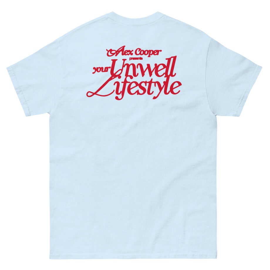 I Am Unwell Unisex classic tee