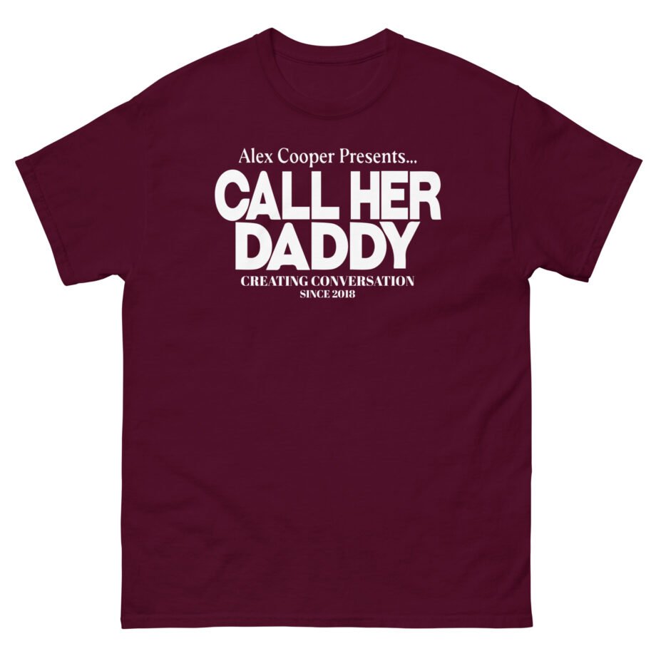 I Am Unwell Call Her Daddy Unisex classic tee