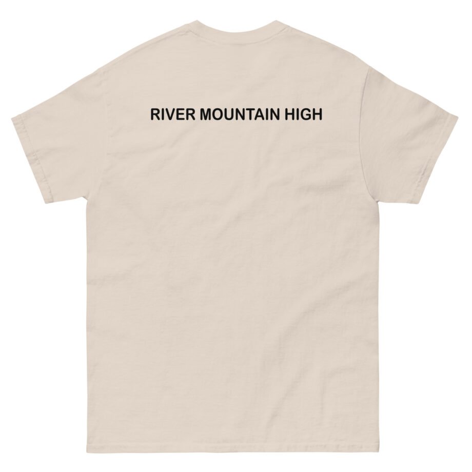 I Think You Should Leave River Mountain High Unisex classic tee