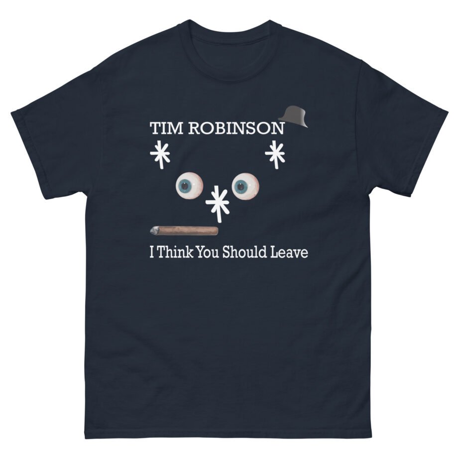 I Think You Should Leave Tour Unisex classic tee