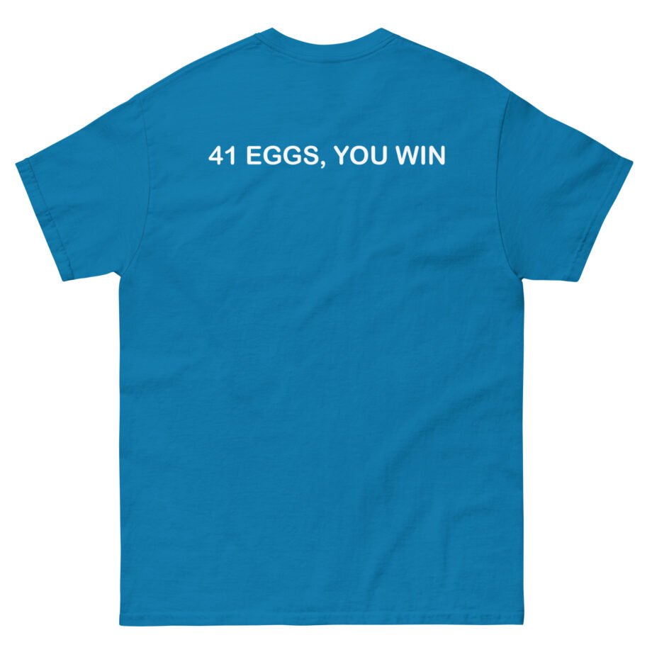 I Think You Should Leave River 41 Eggs You Win Unisex classic tee
