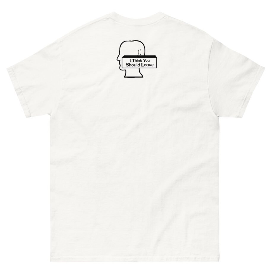I Think You Should Leave Pixel Unisex classic tee