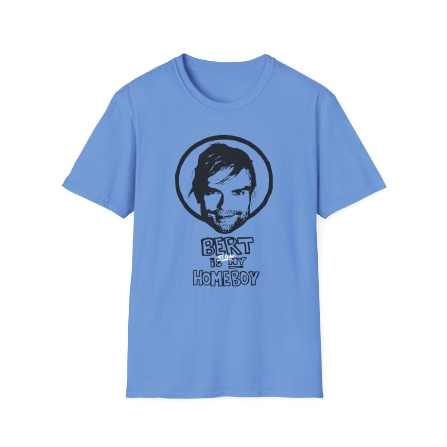The Used Bert is Still My Homeboy Unisex Softstyle T-Shirt