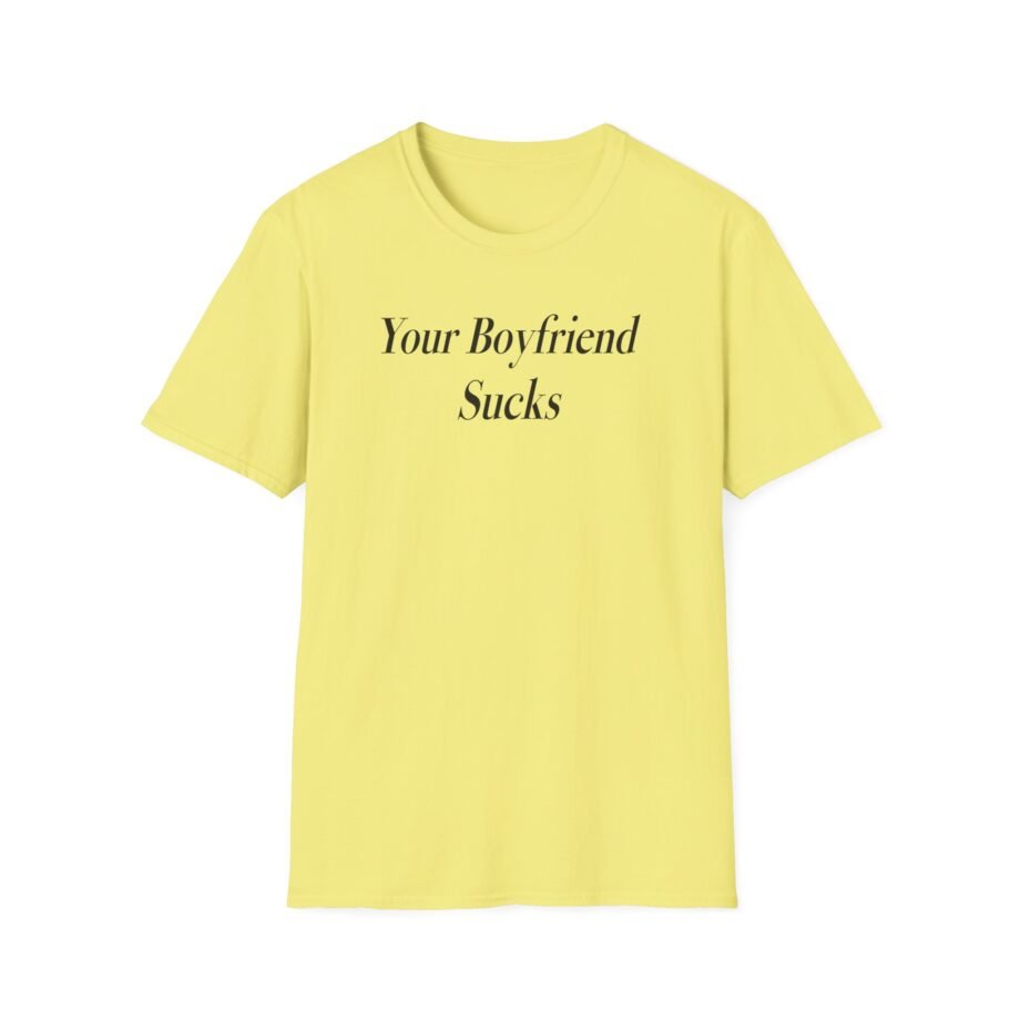 Swae Lee Your Boyfriend Sucks Unisex Softstyle T-Shirt