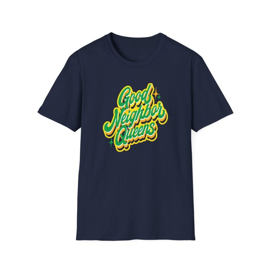 Good Neighbours Queens Unisex Softstyle T-Shirt