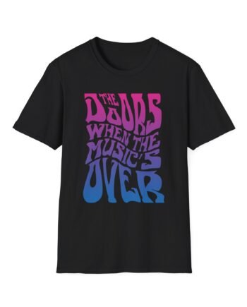 The Doors When the Music's Over Unisex Softstyle T-Shirt