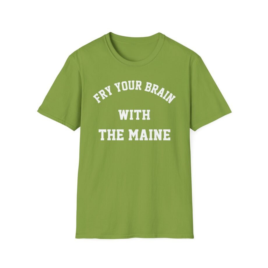 The Maine Fry Your Brain Unisex Softstyle T-Shirt