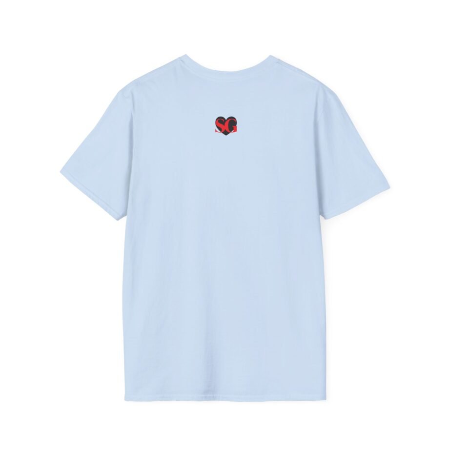 SG I Don’t Care Who Knows It Unisex Softstyle T-Shirt