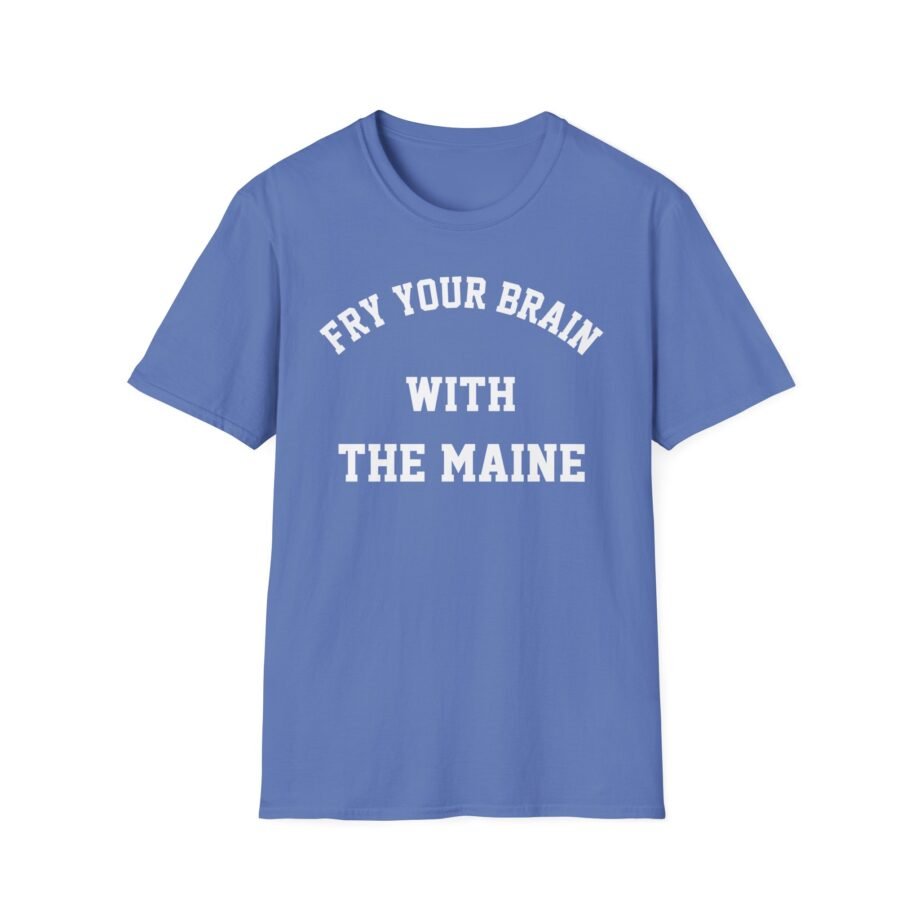 The Maine Fry Your Brain Unisex Softstyle T-Shirt