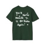 Alex Warren You’ll Never Have to Do Today Again Unisex Softstyle T-Shirt