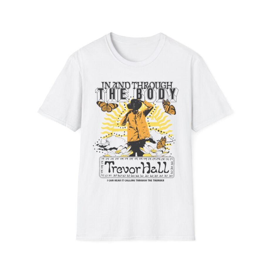 Trevor Hall in and Through the Body Unisex Softstyle T-Shirt