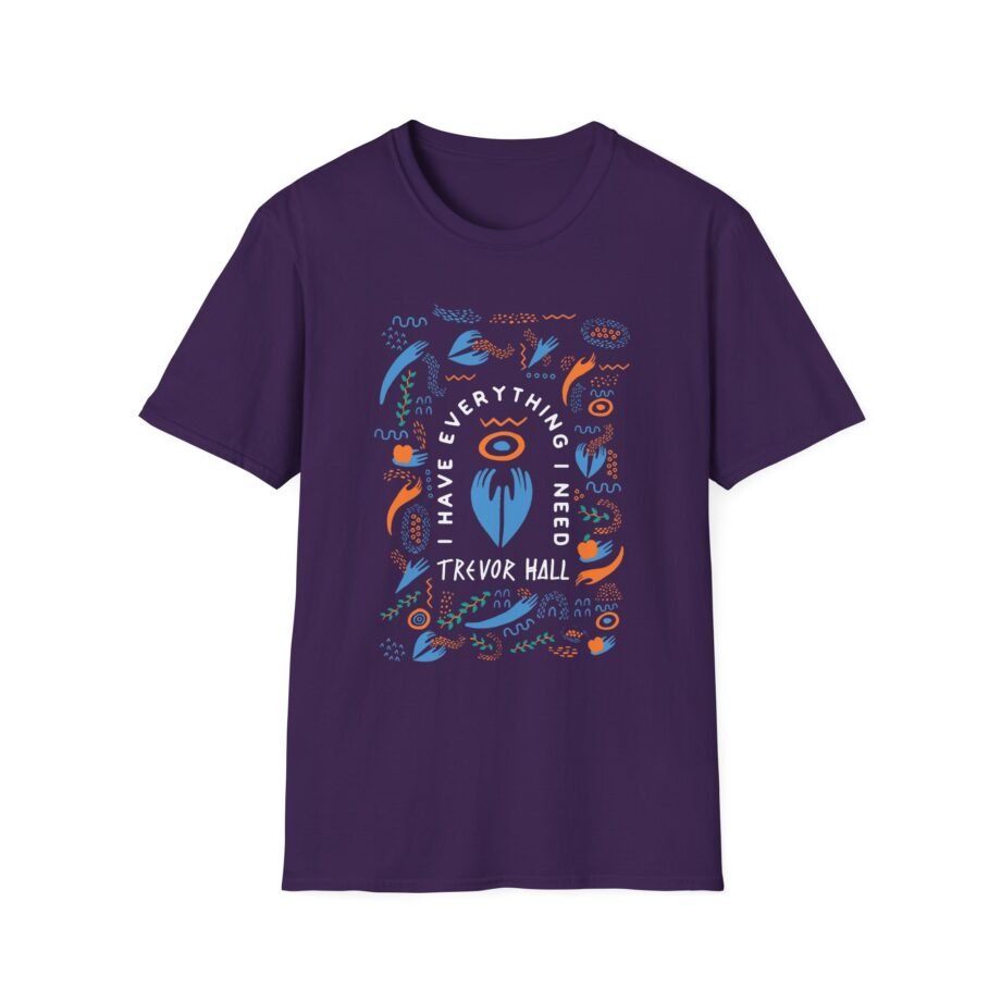 Trevor Hall I Have Everything I Need Unisex Softstyle T-Shirt