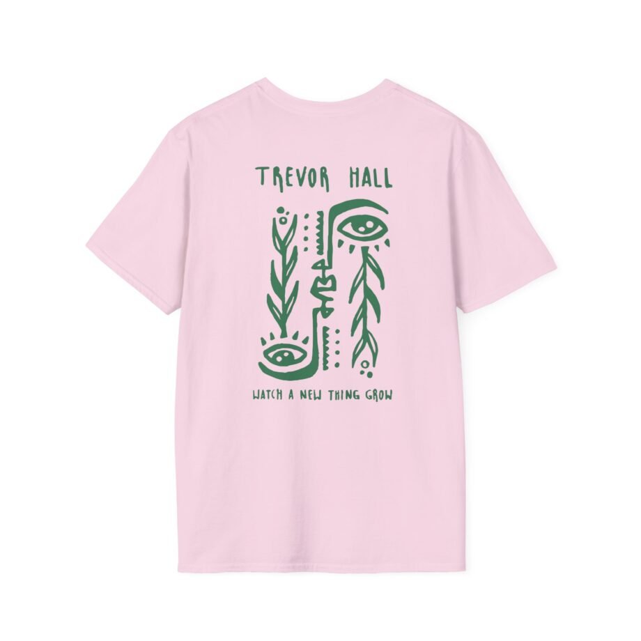 Trevor Hall Watch a New Thing Grow Unisex Softstyle T-Shirt