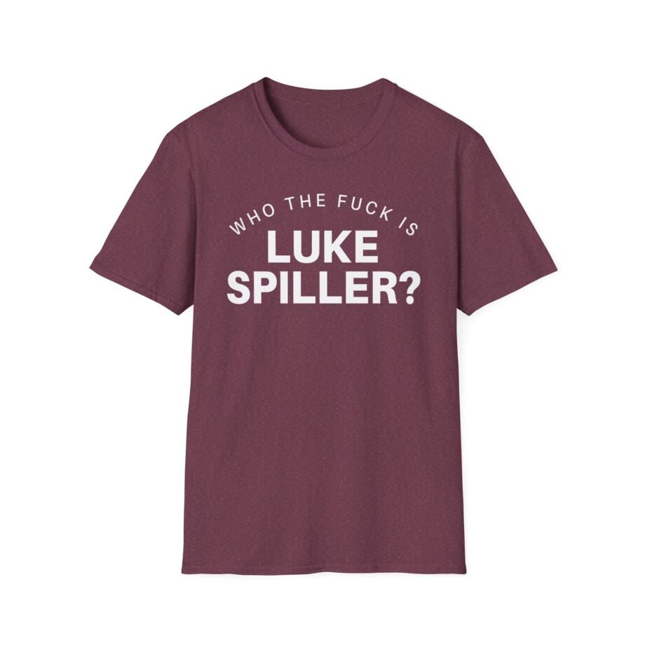 The Struts Who the Fuck is Luke Spiller Unisex Softstyle T-Shirt