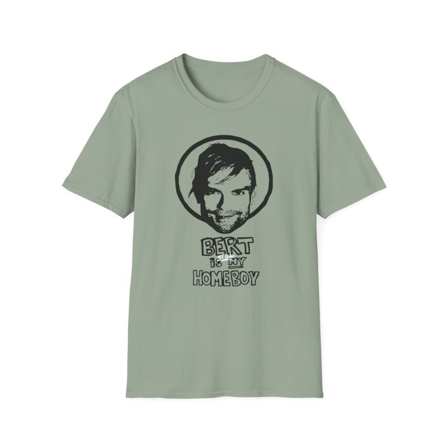 The Used Bert is Still My Homeboy Unisex Softstyle T-Shirt