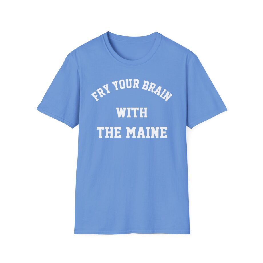 The Maine Fry Your Brain Unisex Softstyle T-Shirt