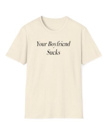 Swae Lee Your Boyfriend Sucks Unisex Softstyle T-Shirt