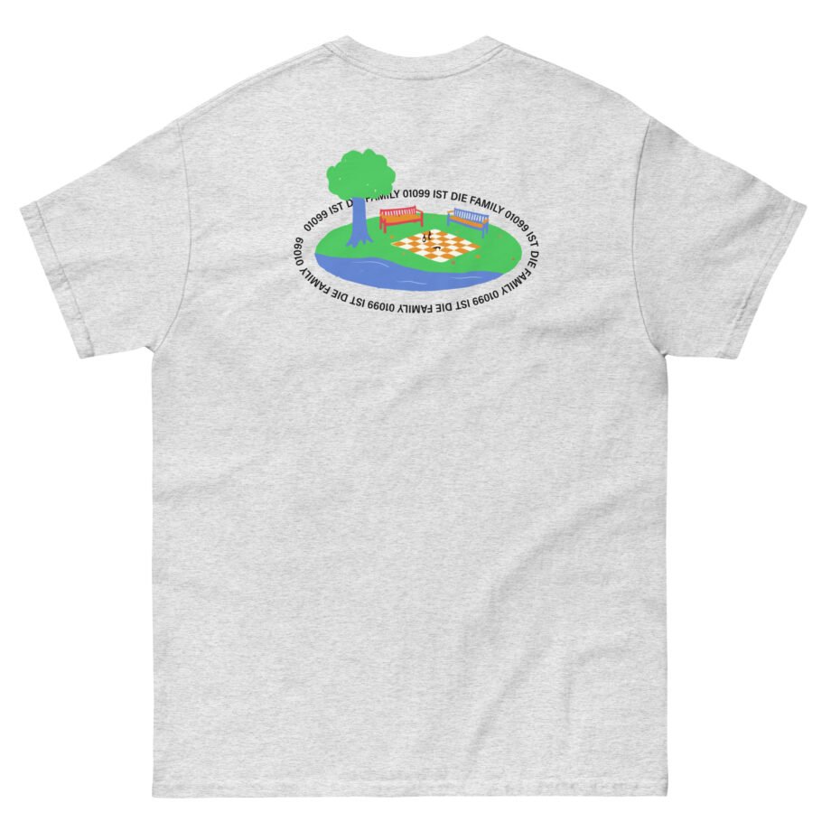 01099 Ist Die Family Unisex classic tee