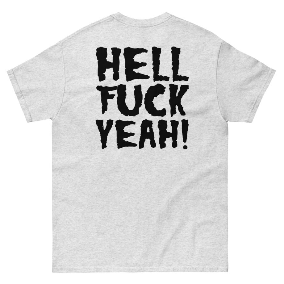 Violent Soho Hell Fuck Yeah Unisex classic tee