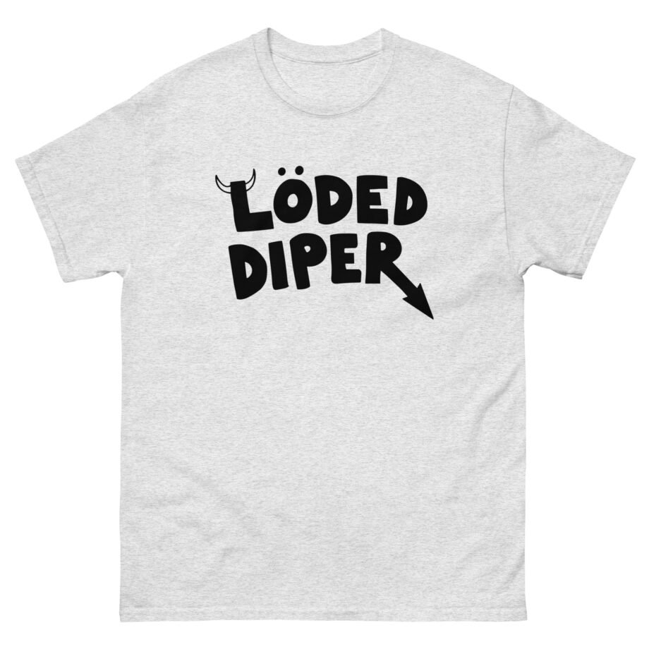 Chase Keith Loded Diper Unisex classic tee