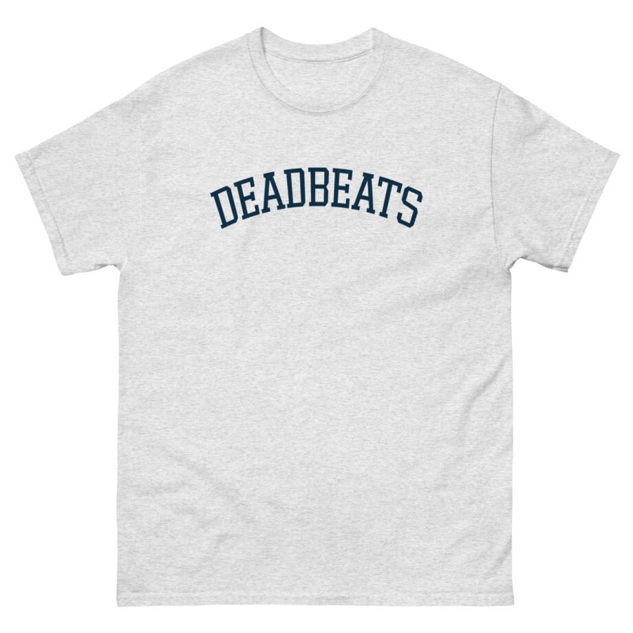 Deadbeats Unisex classic tee