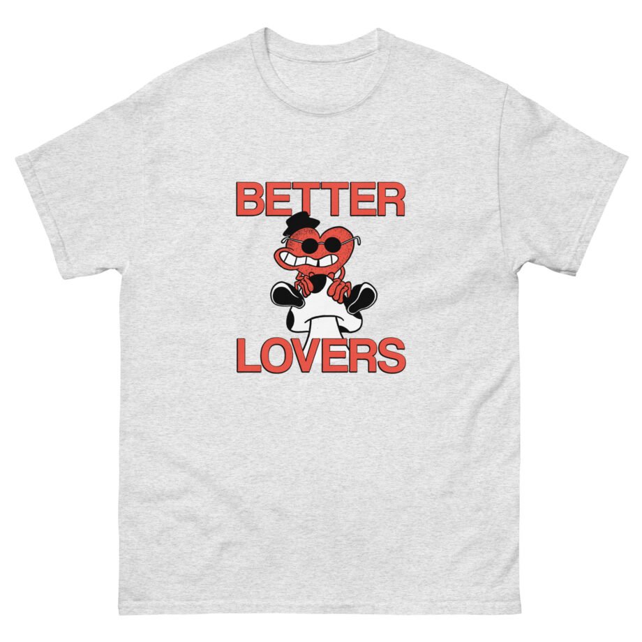 Better Lovers Mushroom Unisex classic tee