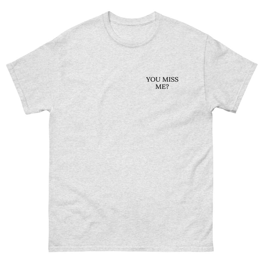 Sabrina Carpenter Miss Me Unisex classic tee