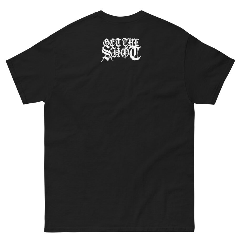 Get the Shot Infinite Punishment Unisex classic tee