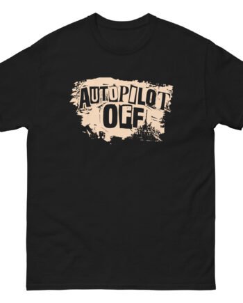 Autopilot Off Fruit of the Loom Unisex classic tee
