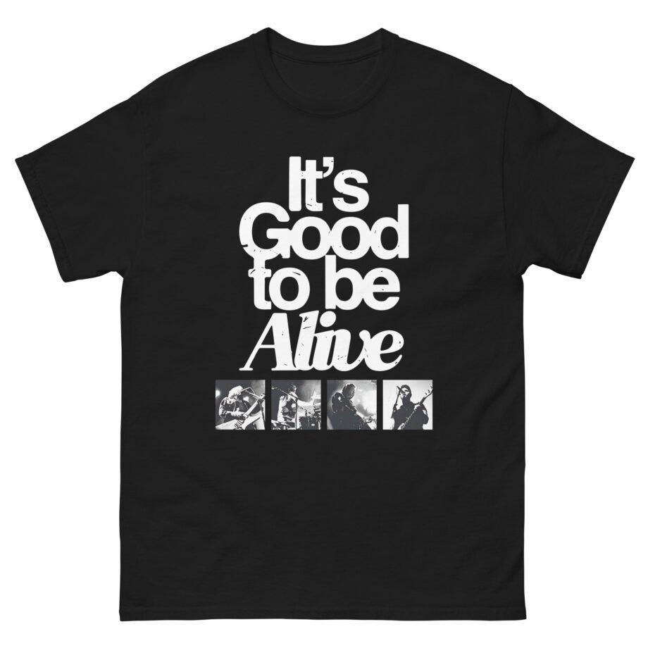 Gaslight Anthem Good to Be Alive Unisex classic tee