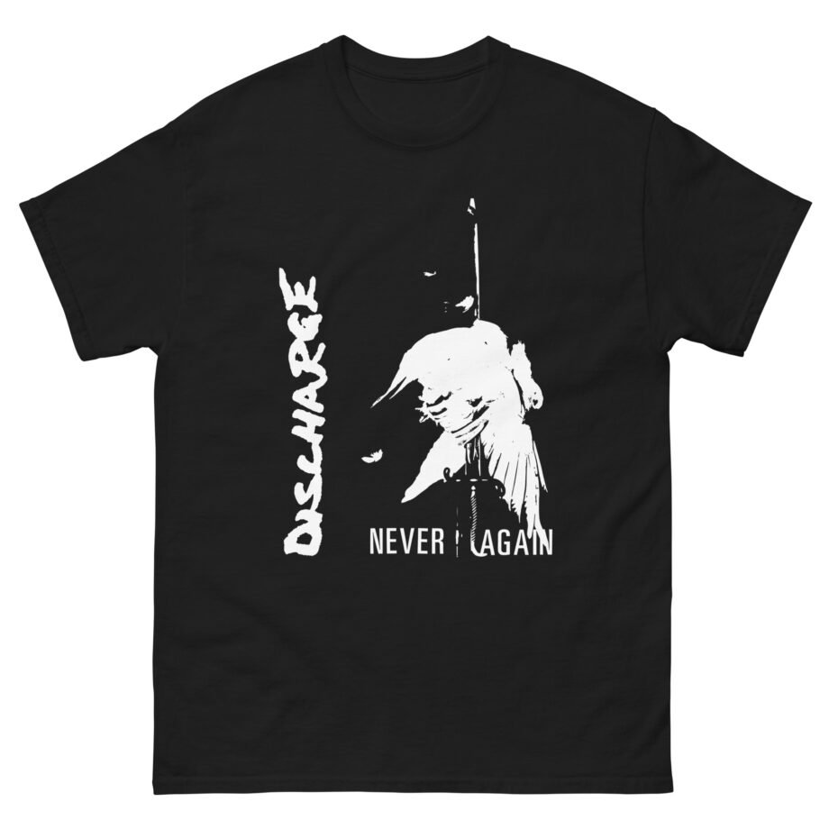 Discharge Never Again Unisex classic tee