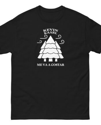 Kevin Kaarl Me Va a Costar Unisex classic tee
