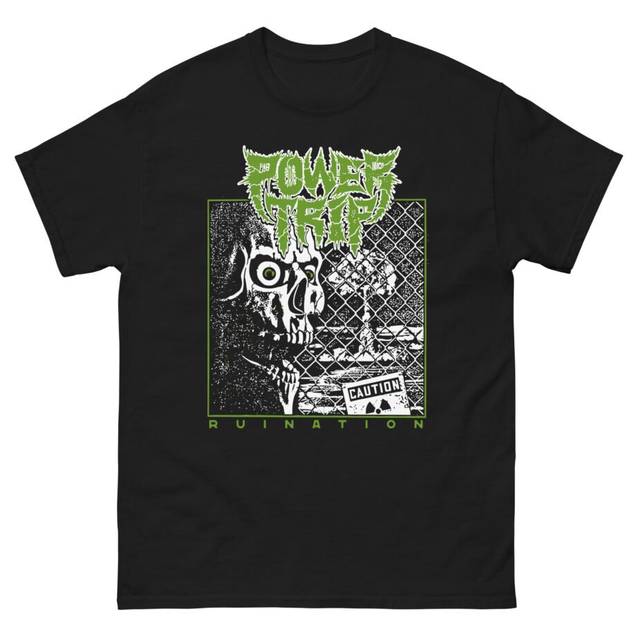 Power Trip Ruination Unisex classic tee