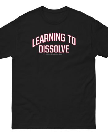 Orthodox Learning to Dissolve Unisex classic tee
