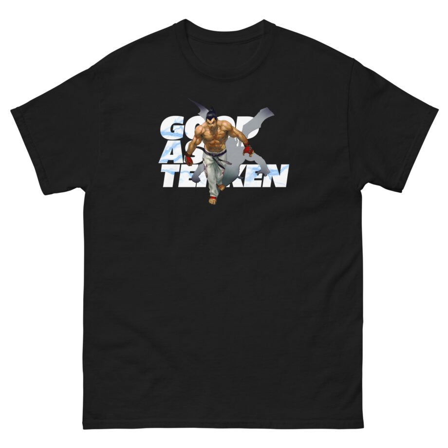 Tekken Good Ass Tekken Kazuya Unisex classic tee