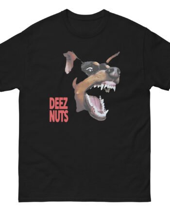 Deez Nuts Not My Dog Unisex classic tee