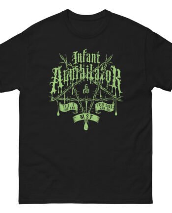 Infant Annihilator IAxMSF Unisex classic tee