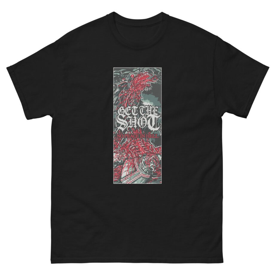 Get the Shot No Peace in Hell Unisex classic tee