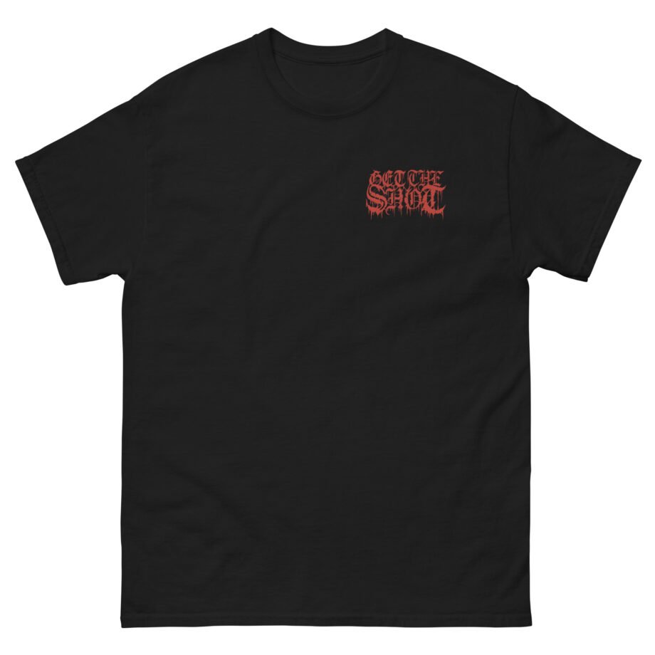 Get the Shot Survival Denied Unisex classic tee