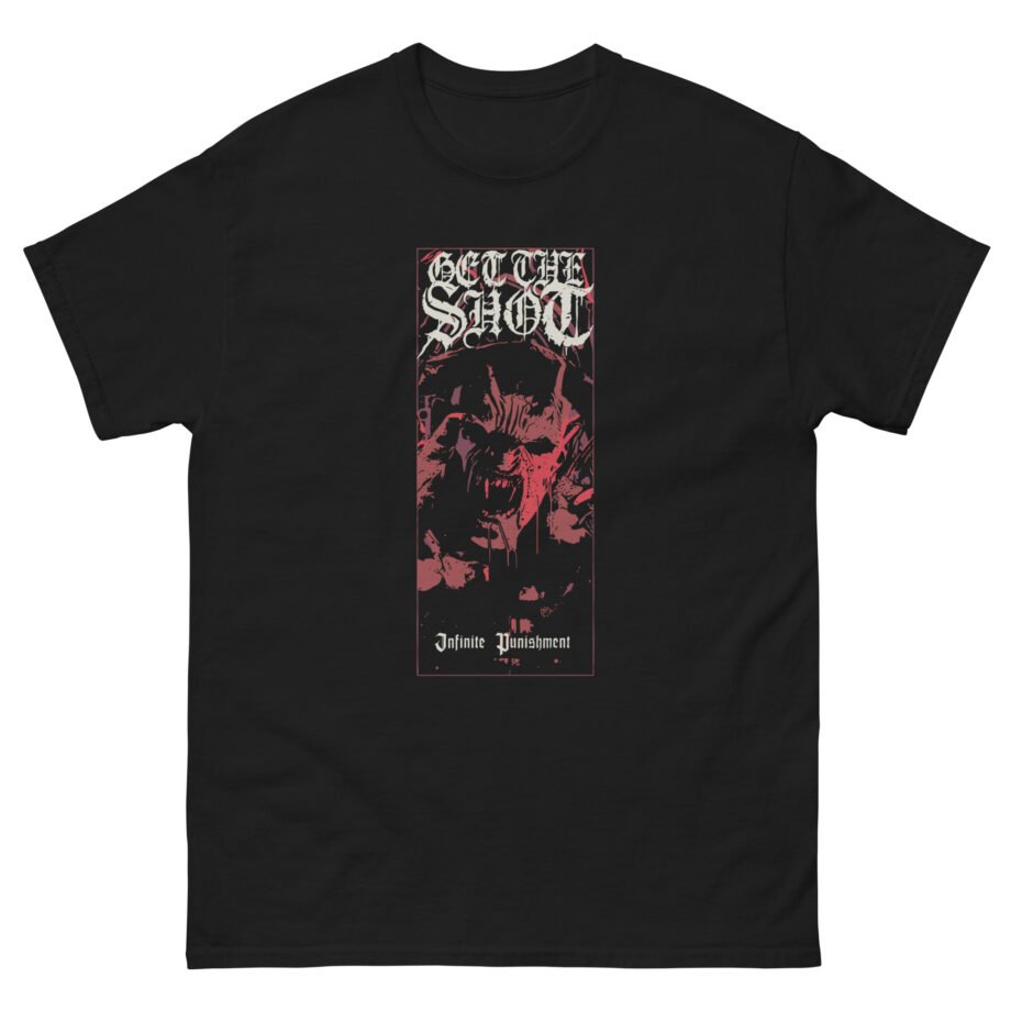 Get the Shot Infinite Punishment Unisex classic tee