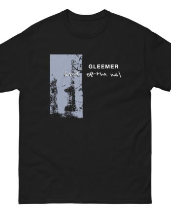 Gleemer End of the Nail Unisex classic tee